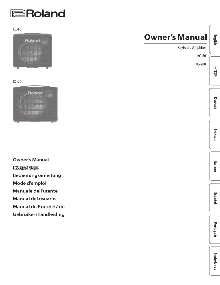 Roland KC-200, KC-80 Owner's manual Roland KC-200, KC-80 Owner's manual