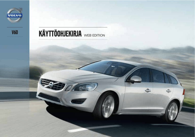 Volvo 2014, V60 User guide Volvo 2014, V60 User guide