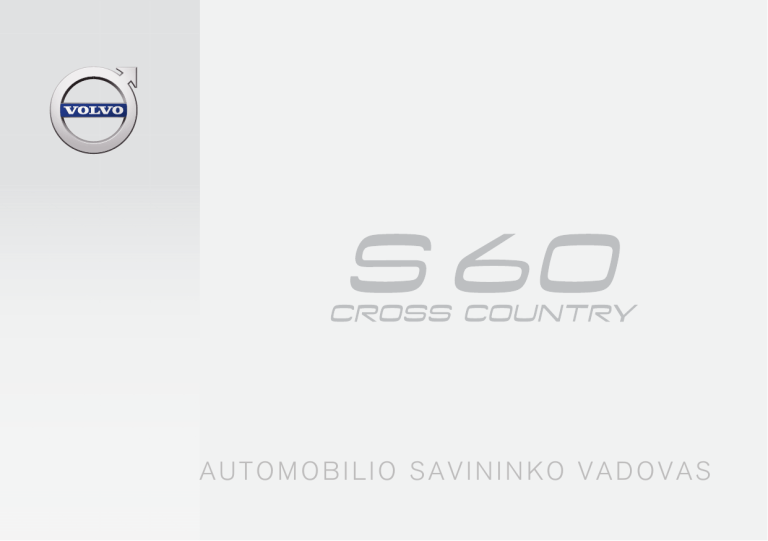 Volvo S60 Cross Country, 2018 User manual Volvo S60 Cross Country, 2018 User manual