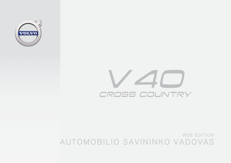 Volvo 2017 Early, V40 Cross Country User manual Volvo 2017 Early, V40 Cross Country User manual
