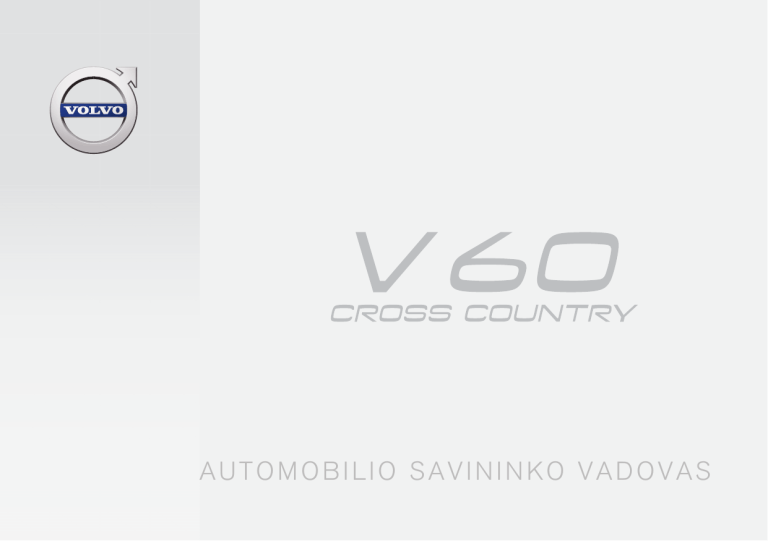 Volvo 2017 Late, V60 Cross Country User manual Volvo 2017 Late, V60 Cross Country User manual