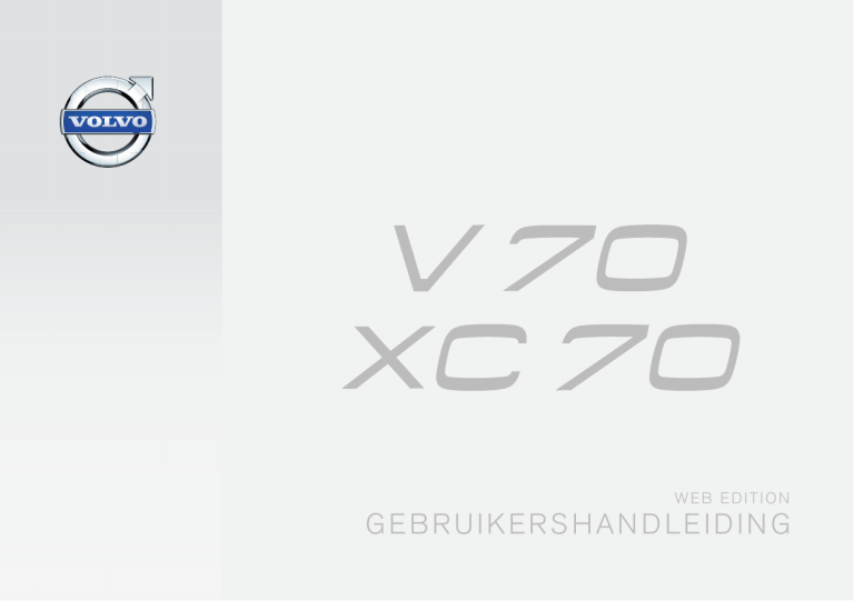 Volvo V70, 2015 Late User manual Volvo V70, 2015 Late User manual
