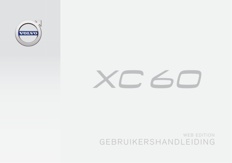Volvo XC60, 2017 Early User manual Volvo XC60, 2017 Early User manual