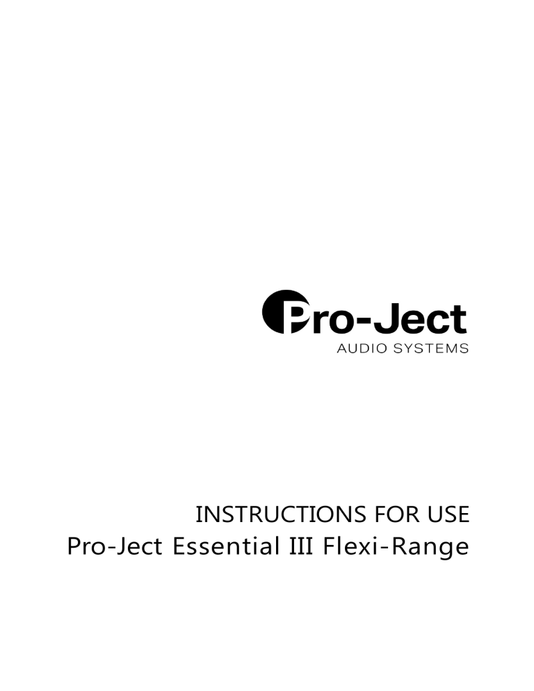 Pro-Ject Essential III Bluetooth, Essential III Phono, Essential III, Essential III Digital, Essential III HP, Essential III RecordMaster, Essential III SB User manual Pro-Ject Essential III Bluetooth, Essential III Phono, Essential III, Essential III Digital, Essential III HP, Essential III RecordMaster, Essential III SB User manual