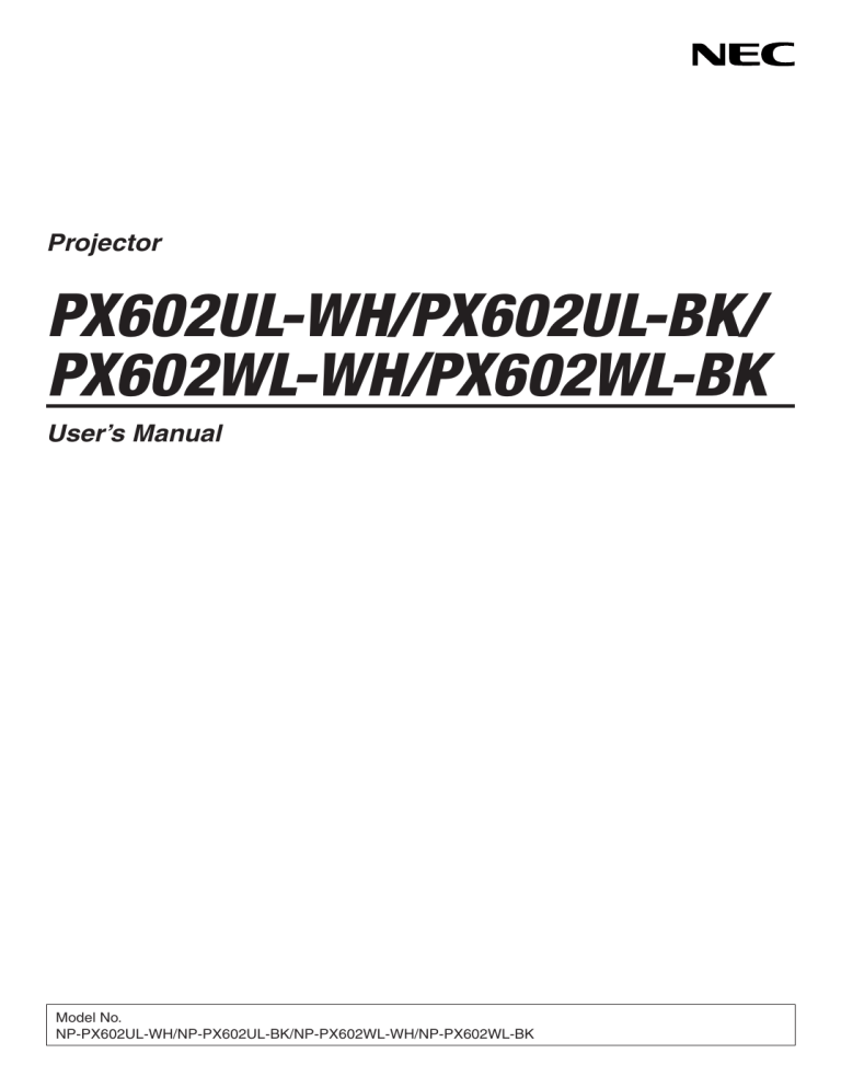 NEC PX602UL Owner's manual NEC PX602UL Owner's manual