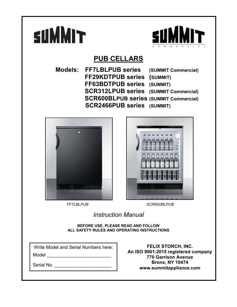 Summit FF63BDTPUB, FF63BBIDTPUBADA, SCR2466PUB, FF63BBIDTPUBSSHH, FF63BBIDTPUBSSHHADA, FF63BDTPUBADA, FF63BDTPUBSSHHADA, FF7LBLBIPUBDPL, FF63BKBIDTPUBSSHHADA User manual Summit FF63BDTPUB, FF63BBIDTPUBADA, SCR2466PUB, FF63BBIDTPUBSSHH, FF63BBIDTPUBSSHHADA, FF63BDTPUBADA, FF63BDTPUBSSHHADA, FF7LBLBIPUBDPL, FF63BKBIDTPUBSSHHADA User manual
