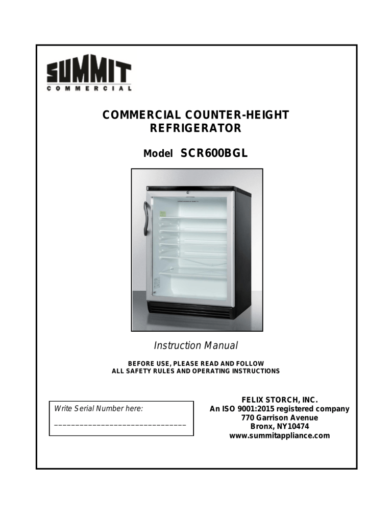 AccuCold SCR600GLNZ, SCR600GLADA, SCR600BGLHV, SCR600GLHVADA, SCR600GLTB, SCR600GLHV, SCR600BGLNZ, SCR600BGL, SCR600BGLTBADA, SCR600GL User manual AccuCold SCR600GLNZ, SCR600GLADA, SCR600BGLHV, SCR600GLHVADA, SCR600GLTB, SCR600GLHV, SCR600BGLNZ, SCR600BGL, SCR600BGLTBADA, SCR600GL User manual