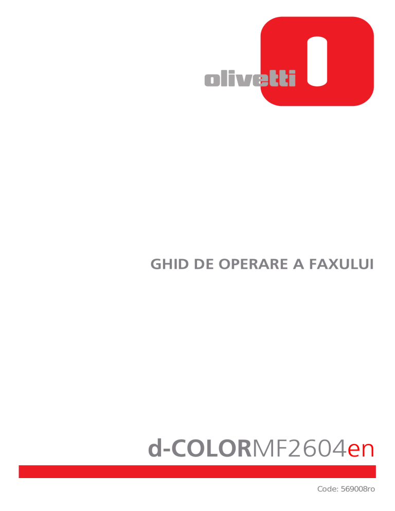 Olivetti d-Copia 403MFen-404MFen, d-Color MF2603en and d-Color MF2604en Owner's manual Olivetti d-Copia 403MFen-404MFen, d-Color MF2603en and d-Color MF2604en Owner's manual