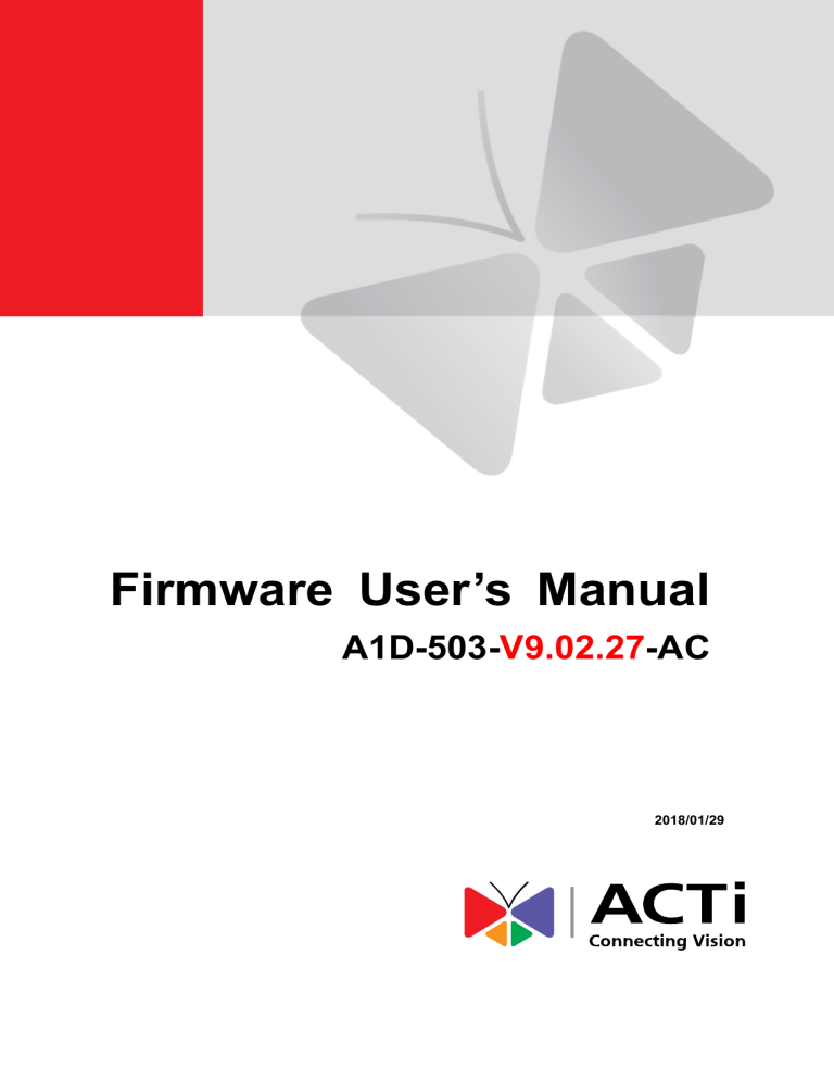 ACTi V9.02.27 User manual ACTi V9.02.27 User manual