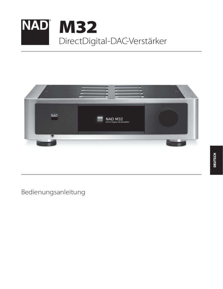 NAD M32 User manual NAD M32 User manual