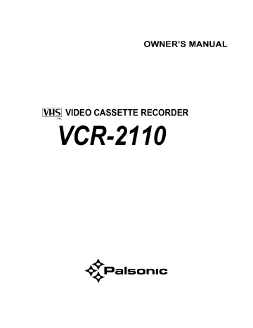 Palsonic VCR2110 Owner's manual Palsonic VCR2110 Owner's manual