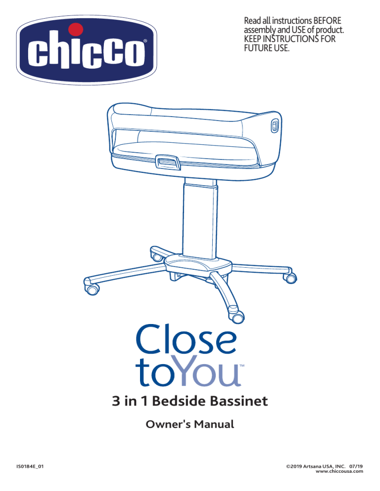 Chicco Close to You™ Bassinet, Close to You Bassinet User manual Chicco Close to You™ Bassinet, Close to You Bassinet User manual