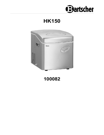 Bartscher 100082 Ice-cube maker HK150 Operating instructions | Manualzz Bartscher 100082 Ice-cube maker HK150 Operating instructions | Manualzz