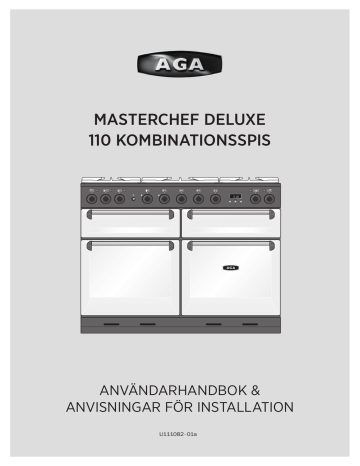 AGA Masterchef Deluxe 110 Dual Fuel Owner's manual AGA Masterchef Deluxe 110 Dual Fuel Owner's manual
