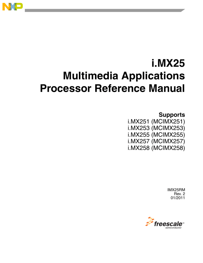 NXP i.MX255 Reference guide NXP i.MX255 Reference guide