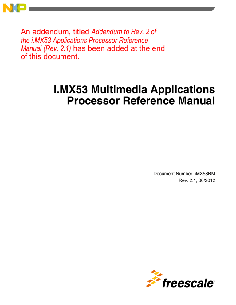 NXP i.MX534, i.MX535, i.MX537 Reference manual NXP i.MX534, i.MX535, i.MX537 Reference manual