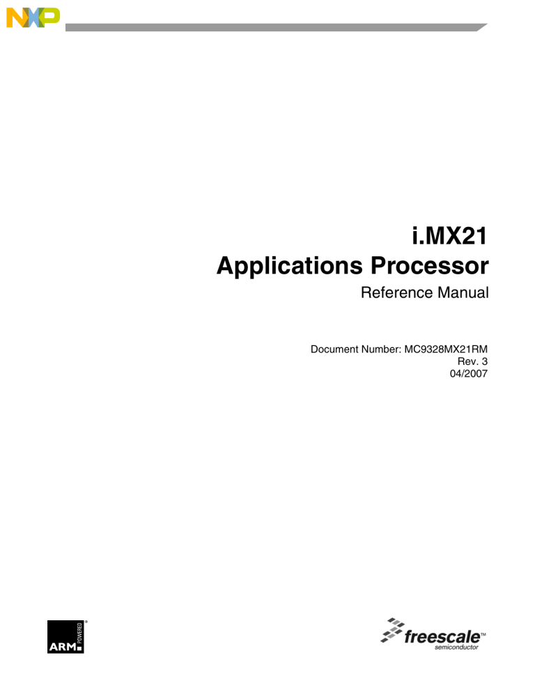 NXP i.MX21 Reference guide NXP i.MX21 Reference guide