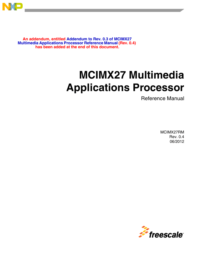 NXP i.MX27, i.MX27L Reference guide NXP i.MX27, i.MX27L Reference guide