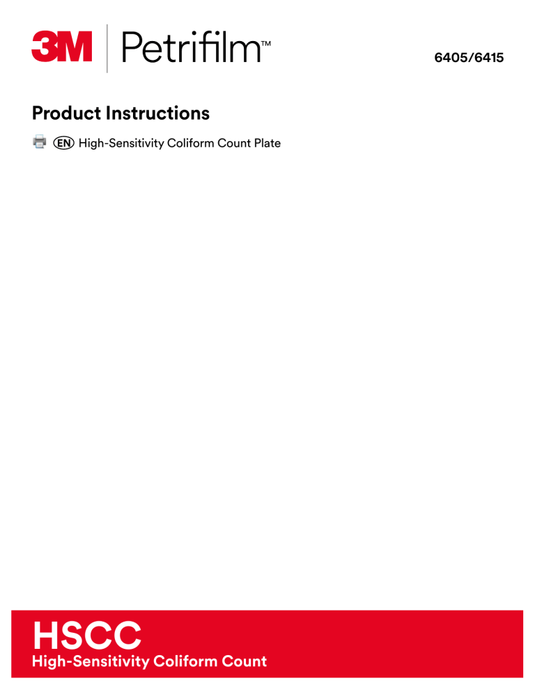 3M Petrifilm™ High-Sensitivity Coliform Count Plates Operating instructions 3M Petrifilm™ High-Sensitivity Coliform Count Plates Operating instructions
