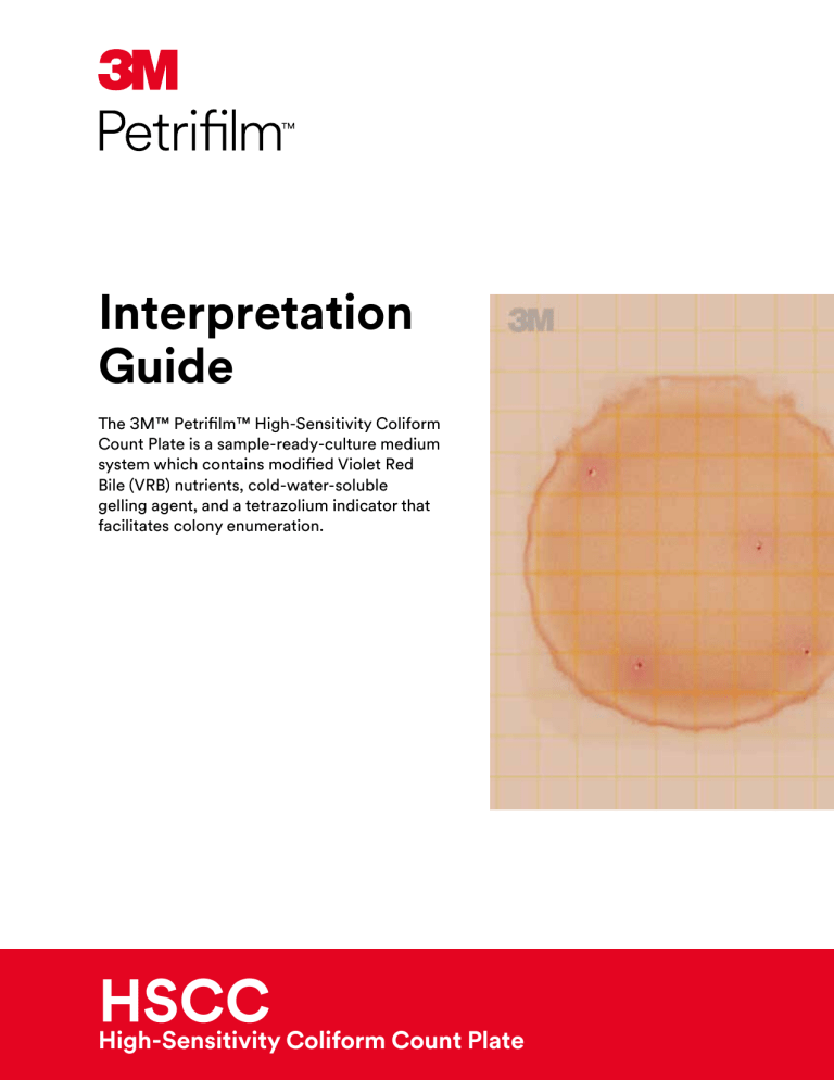 3M Petrifilm™ High-Sensitivity Coliform Count Plates Operating instructions 3M Petrifilm™ High-Sensitivity Coliform Count Plates Operating instructions