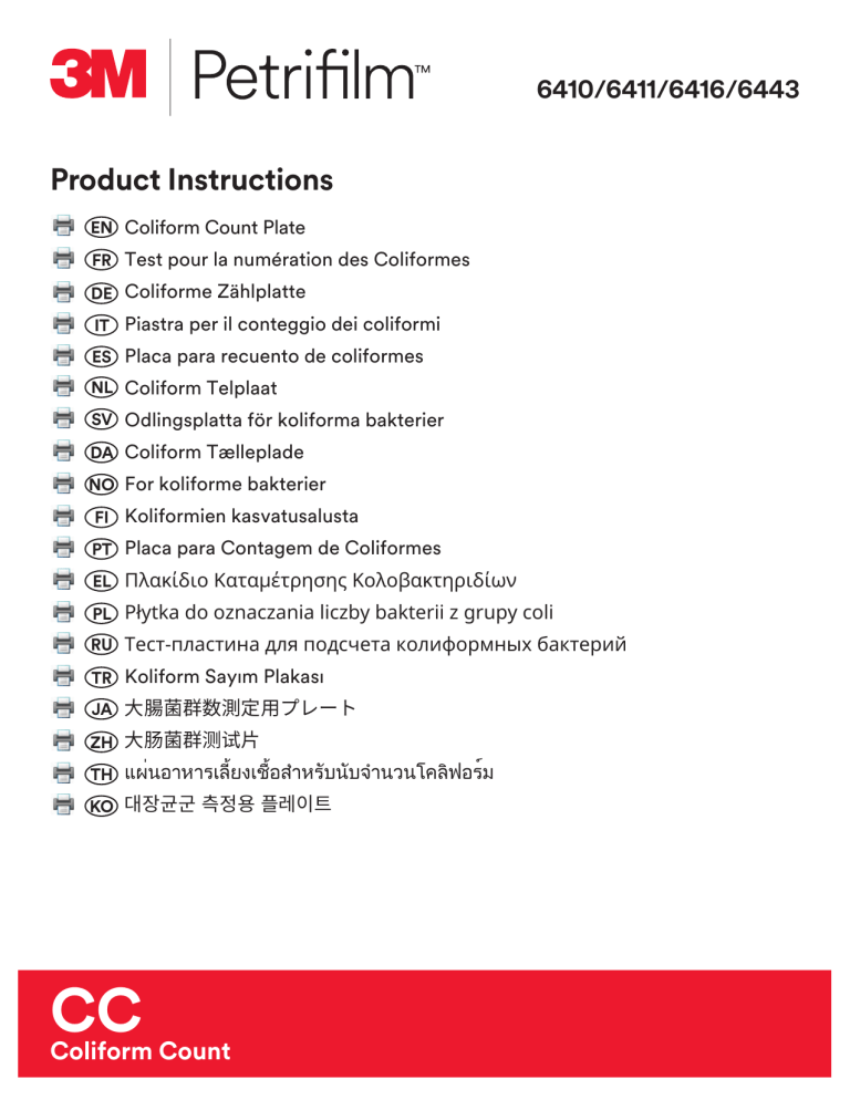 3M Petrifilm™ Coliform Count Plates Operating instructions 3M Petrifilm™ Coliform Count Plates Operating instructions