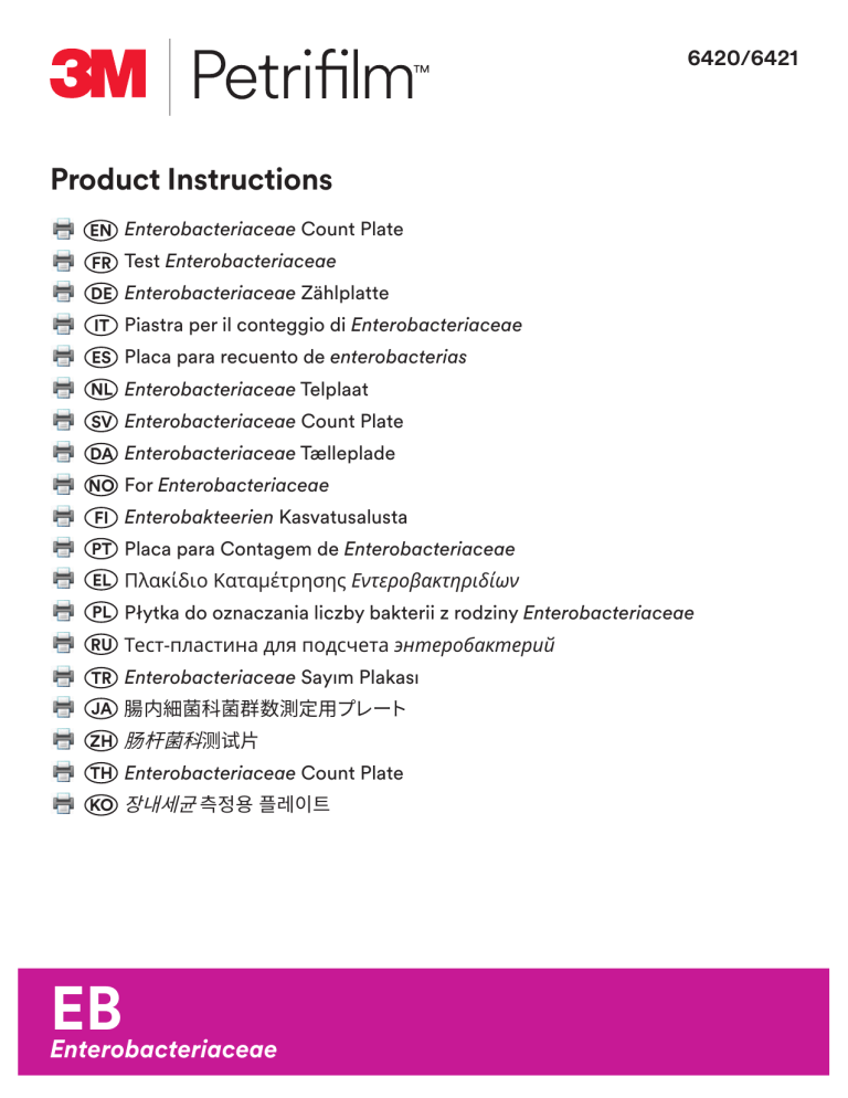 3M Petrifilm™ Enterobacteriaceae Count Plates Operating instructions 3M Petrifilm™ Enterobacteriaceae Count Plates Operating instructions