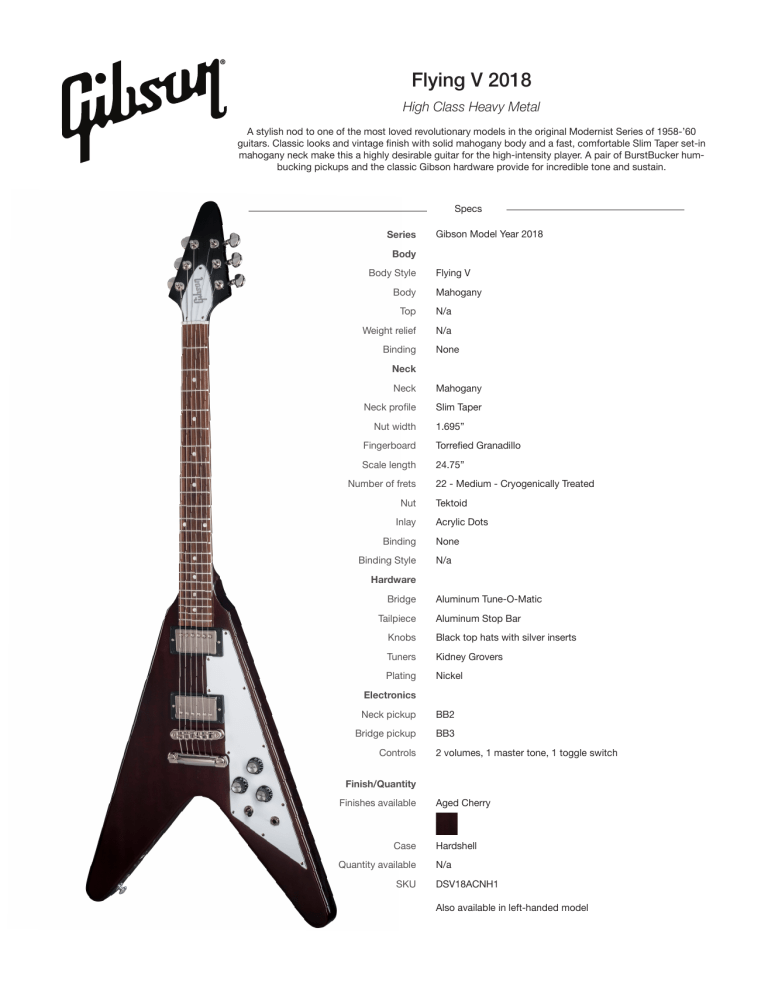 Gibson Flying V 2018 Specification Gibson Flying V 2018 Specification