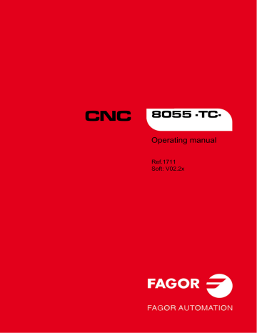 Tool calibration with a probe (level 2). Fagor CNC 8055 for lathes, CNC 8055, CNC 8055 for other applications | Manualzz Tool calibration with a probe (level 2). Fagor CNC 8055 for lathes, CNC 8055, CNC 8055 for other applications | Manualzz