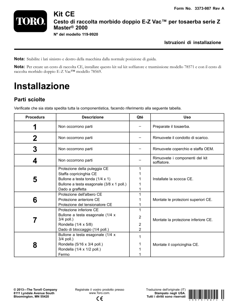 Toro CE Kit, E-Z Vac Twin Soft Bagger for Z Master 2000 Series Mower Installation guide Toro CE Kit, E-Z Vac Twin Soft Bagger for Z Master 2000 Series Mower Installation guide