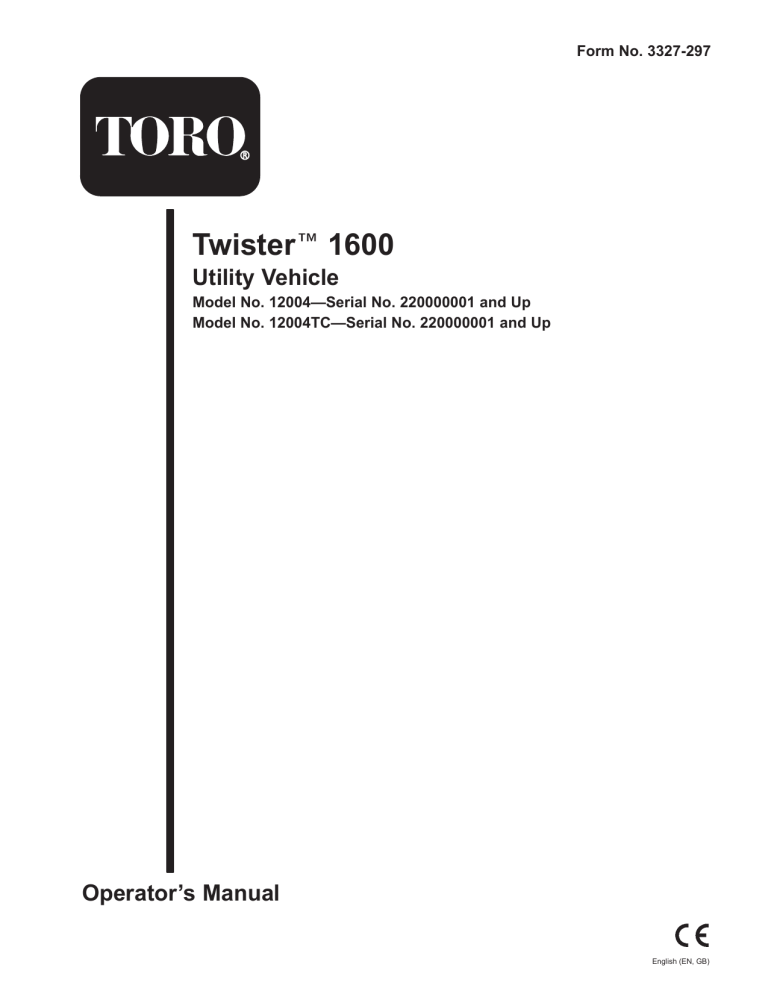 Toro Twister 1600 Utility Vehicle User manual Toro Twister 1600 Utility Vehicle User manual
