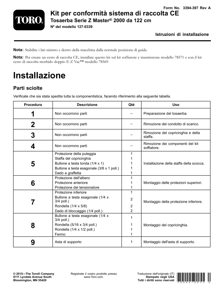 Toro CE Bagger Compliance Kit, 48in Z Master 2000 Series Mower Installation guide Toro CE Bagger Compliance Kit, 48in Z Master 2000 Series Mower Installation guide
