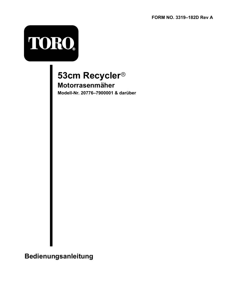 Toro 53cm Recycler Mower User manual Toro 53cm Recycler Mower User manual