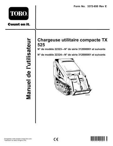 Toro TX 525 Wide Track Compact Utility Loader, TX 525 Compact Utility Loader User manual Toro TX 525 Wide Track Compact Utility Loader, TX 525 Compact Utility Loader User manual