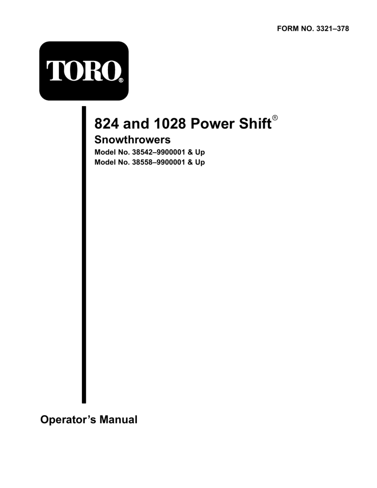 Toro 1028 Power Shift Snowthrower, 824 Power Shift Snowthrower User manual Toro 1028 Power Shift Snowthrower, 824 Power Shift Snowthrower User manual