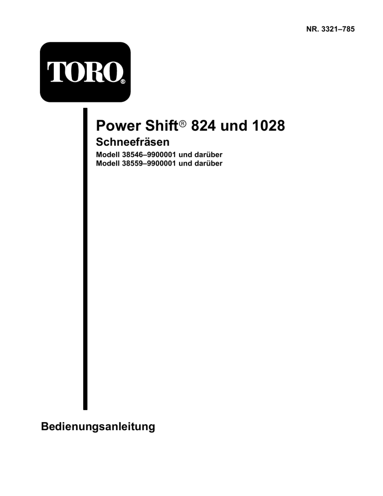 Toro 1028 Power Shift Snowthrower, 824 Power Shift Snowthrower User manual Toro 1028 Power Shift Snowthrower, 824 Power Shift Snowthrower User manual