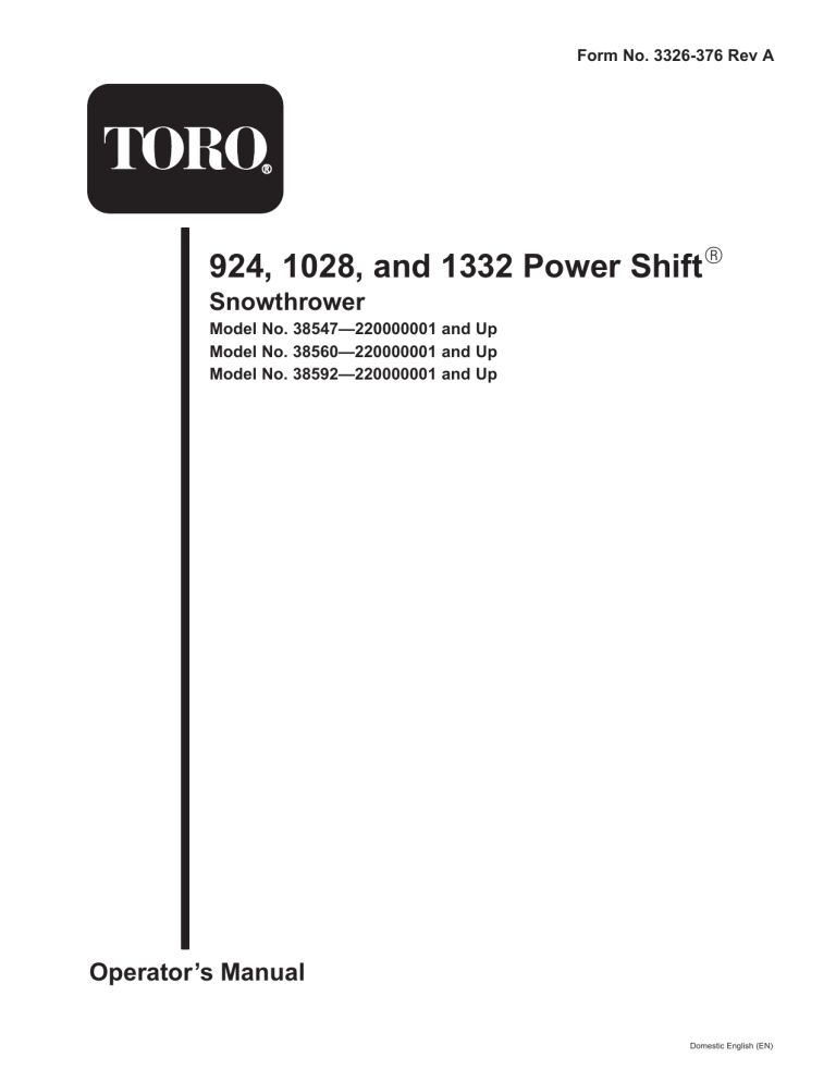 Toro 1332 Power Shift Snowthrower, 924 Power Shift Snowthrower, 1028 Power Shift Snowthrower User manual Toro 1332 Power Shift Snowthrower, 924 Power Shift Snowthrower, 1028 Power Shift Snowthrower User manual