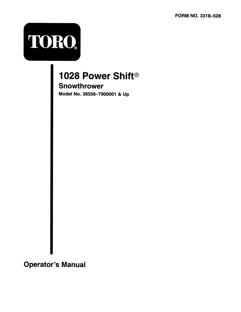 Toro 1028 Power Shift Snowthrower User manual Toro 1028 Power Shift Snowthrower User manual