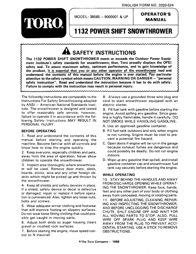 Toro 1132 Power Shift Snowthrower User manual Toro 1132 Power Shift Snowthrower User manual