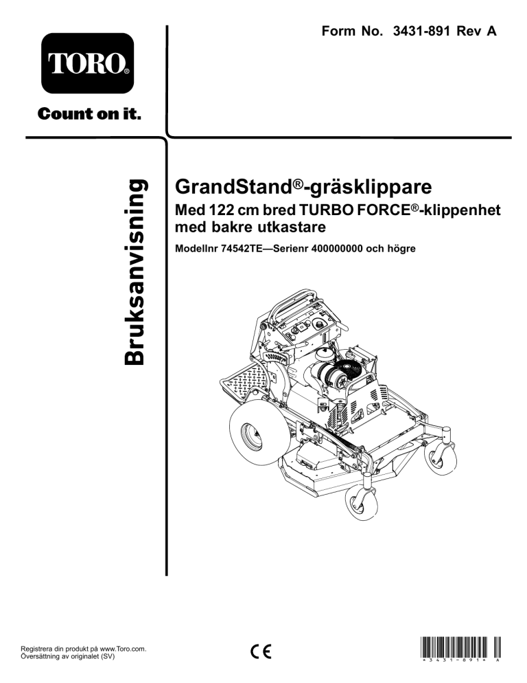 Toro GrandStand Mower, With 122cm Rear Discharge TURBO FORCE Cutting Unit User manual Toro GrandStand Mower, With 122cm Rear Discharge TURBO FORCE Cutting Unit User manual