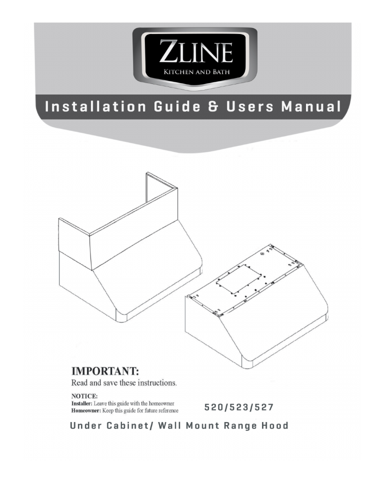 ZLINE Kitchen and Bath 527-60, 527-54, 623-48, 433-48, 432-48, 432-36, 621-36, 686-30, 621-48, 527-30 Installation guide ZLINE Kitchen and Bath 527-60, 527-54, 623-48, 433-48, 432-48, 432-36, 621-36, 686-30, 621-48, 527-30 Installation guide