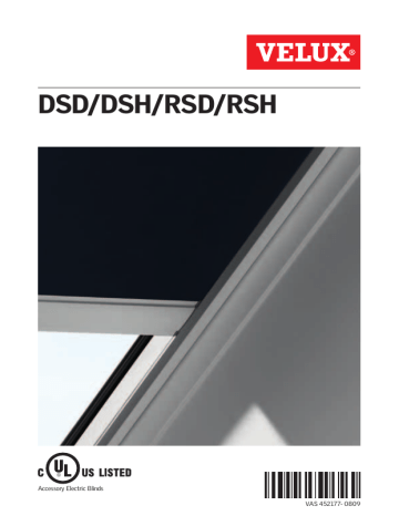 Velux DSD M04 3185, DSD M02 1025, RSD C01 1086, RSD C06 9050, RSD C08 1028, RSH C08 1028, RSD D06 9050, RSD S06 9050, RSD S01 1028, DSH M06 1085 Installation guide Velux DSD M04 3185, DSD M02 1025, RSD C01 1086, RSD C06 9050, RSD C08 1028, RSH C08 1028, RSD D06 9050, RSD S06 9050, RSD S01 1028, DSH M06 1085 Installation guide