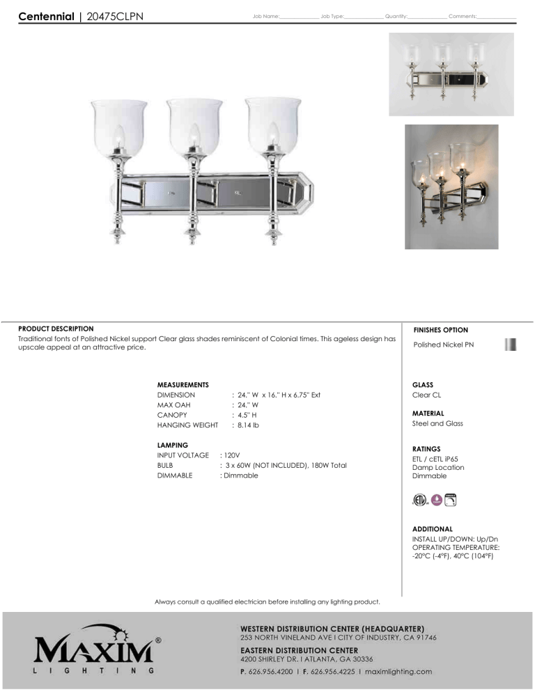 Maxim Lighting 20475CLPN Installation guide Maxim Lighting 20475CLPN Installation guide