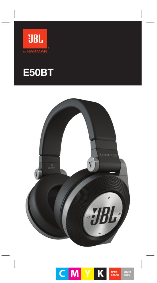 JBL E50BT, Synchros E50BT Black (E50BTBLK) User manual JBL E50BT, Synchros E50BT Black (E50BTBLK) User manual