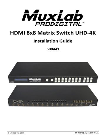 Muxlab 8×8 HDMI Matrix Switch UHD-4K Installation Guide | Manualzz Muxlab 8×8 HDMI Matrix Switch UHD-4K Installation Guide | Manualzz