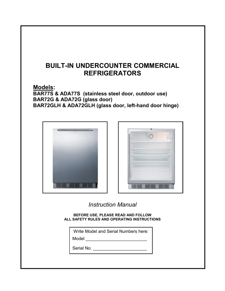 Summit Appliance BAR72GLH, BAR77S, ADA72GLH User guide Summit Appliance BAR72GLH, BAR77S, ADA72GLH User guide