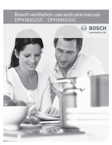 Bosch DPH36652UC 36-in Convertible Stainless Steel Undercabinet Range Hood Use and Care Guide | Manualzz Bosch DPH36652UC 36-in Convertible Stainless Steel Undercabinet Range Hood Use and Care Guide | Manualzz