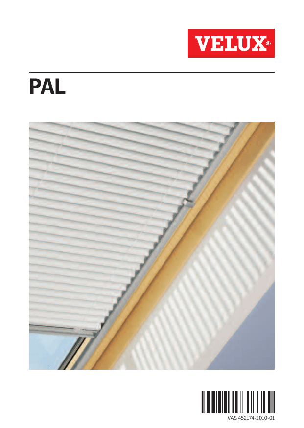 Velux PAL S06 User guide Velux PAL S06 User guide