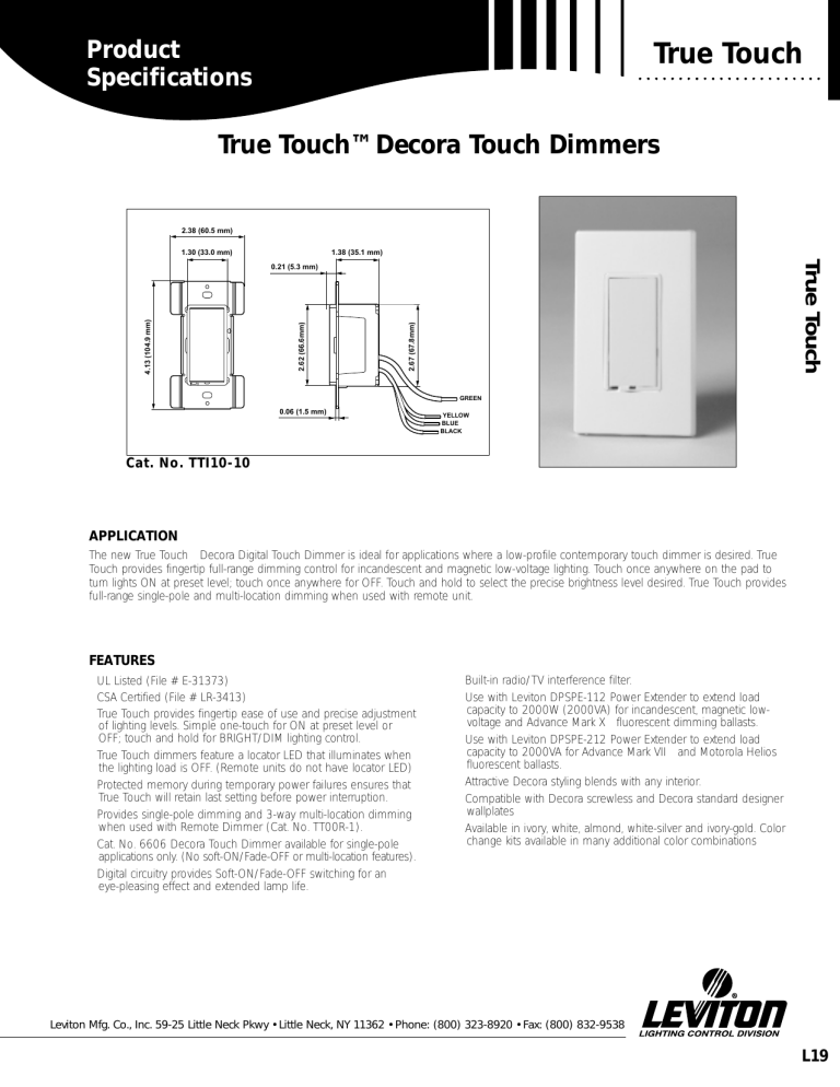 Leviton R50-TTI06-1LM Specification Leviton R50-TTI06-1LM Specification