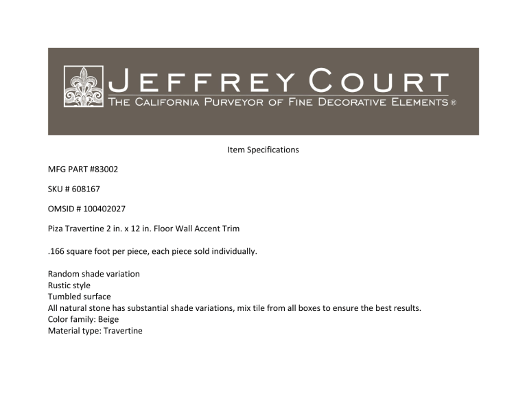 Jeffrey Court 83002 Specification Jeffrey Court 83002 Specification