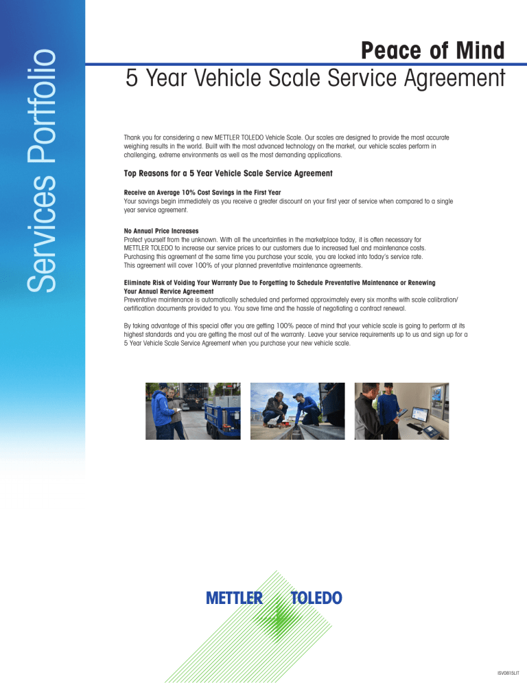 Mettler Toledo Peace of Mind - 5 Year Vehicle Scale Service Agreement Datasheet Mettler Toledo Peace of Mind - 5 Year Vehicle Scale Service Agreement Datasheet